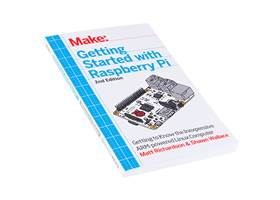 Getting Started with Raspberry Pi - 2nd Edition