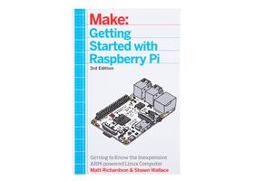Getting Started with Raspberry Pi - 3rd Edition