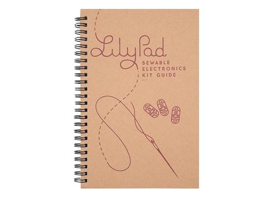 LilyPad Sewable Electronics Kit Guidebook