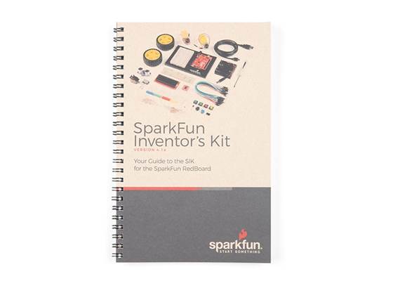 SparkFun Inventor's Kit Guidebook - v4.1a