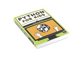Python for Kids: A Playful Introduction to Programming